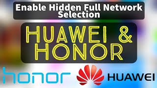 4G LTE Only | Enable All Network | Huawei and Honor
