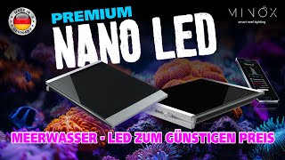 LED Beleuchtung für NANO Meerwasseraquarien. Was kann die neue MINOX pro von Giesemann?