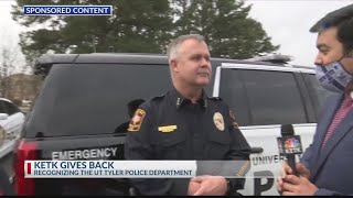 KETK GIVES BACK: UT Tyler Police