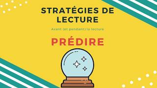 Stratégies de lecture: Prédire