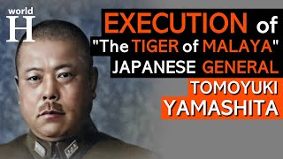 Tomoyuki Yamashita -"The Tiger of Malaya" Responsible for Massacres in Singapore & Philippines - WW2