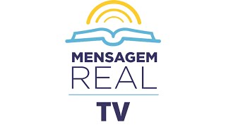 PROGRAMA MENSAGEM REAL #aovivo 05/08/2023