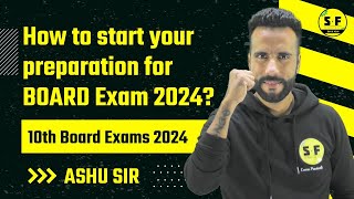 How to start your preparation for Board Exam 2024 with Ashu Sir Science and Fun Team