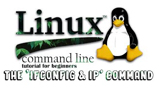 Linux Command Line Tutorial For Beginners 4 - IP & IFCONFIG commands Tutorial