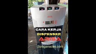 cara kerja dispenser ARISA