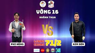 Phi Hùng - Kim Sơn | Giải Libre Cadre 71/2 Chào Xuân 2025