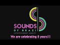 Sounds of Brazil Entertainment Agency celebrating 8 years