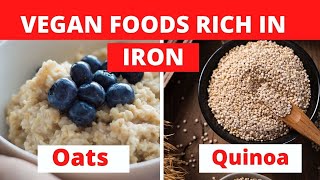 Vegan foods rich in iron | Iron deficiency in vegans