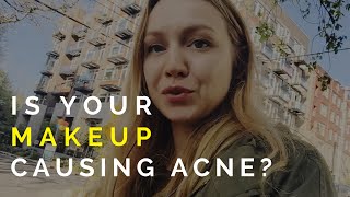 Is Your Makeup Causing Acne?