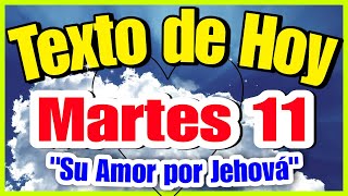 REAVIVE SU AMOR POR JEHOVÁ Y SIGA IMITÁNDOLO / texto diario de hoy | #textos