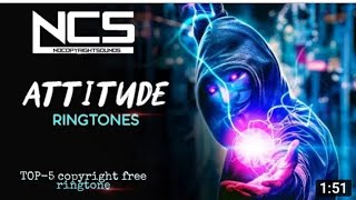 Ncs ringtone Attitude song no copyright|| ncs attitude background music|| ncs music (download)