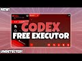 [NEW!] Best Free Roblox Executor! | Codex | The Best Undetected 99% UNC Executor Byfron Bypass 2025