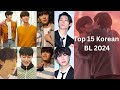 Popular Korean BL Drama 2024 ! Best BL Drama in the List !