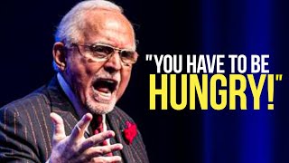 IT'S TIME TO GET HUNGRY! - Powerful Motivational Speech for Success - Dan Pena Savage Motivation
