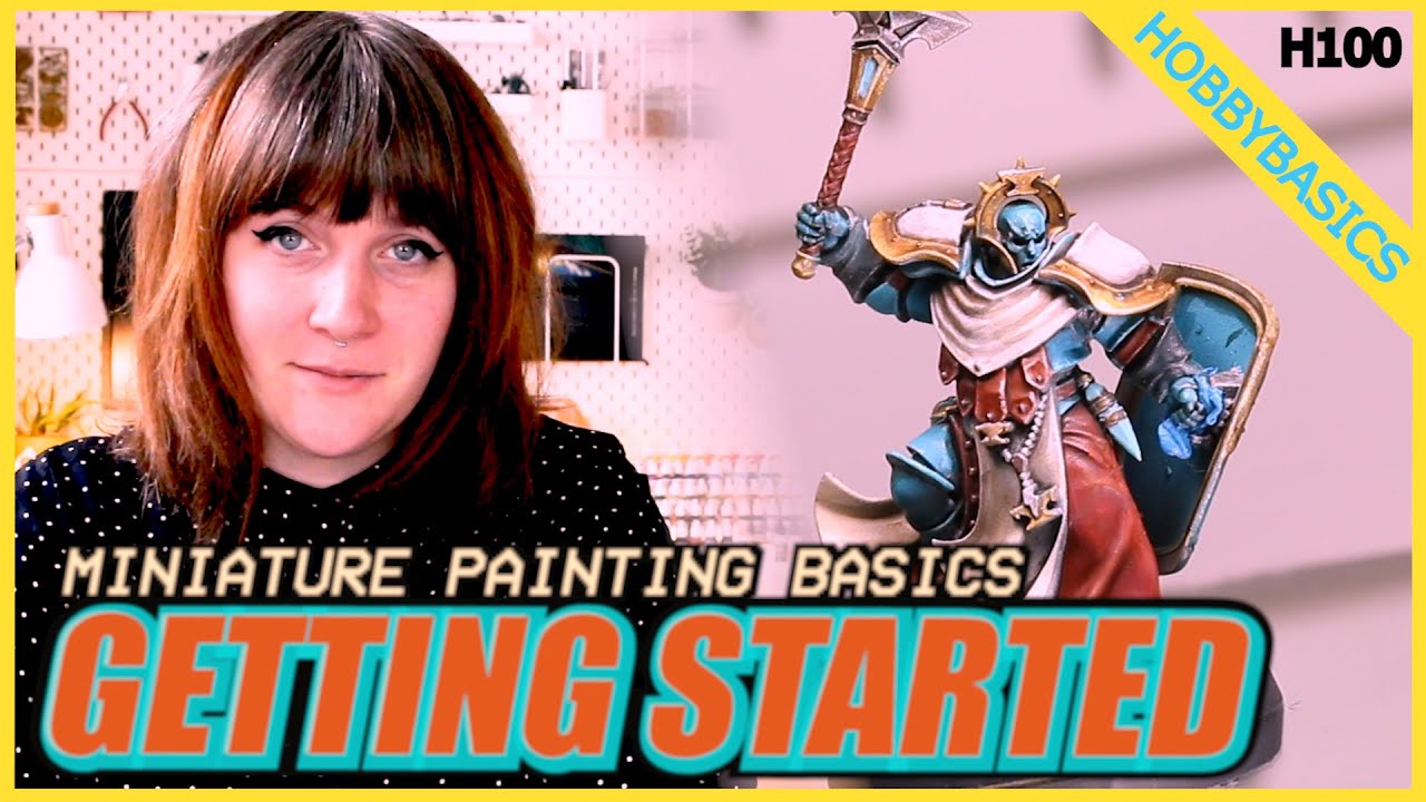 Hobby Basics: A Complete Beginner's Guide To Miniature Painting ...