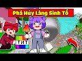 NABEE PHÁ HỦY VÀ NỔ TUNG LÀNG SINH TỐ BẰNG 1000 LOẠI TNT CỰC MẠNH TRONG MINECRAFT 🤯🤣