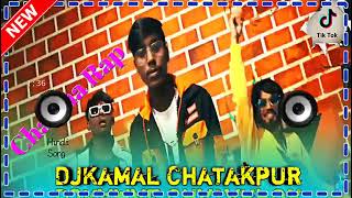 mix _ rap song DJ remix DJ Kamal chacha hai ham tera chacha hai