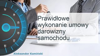 Darowizna samochodu - wszystkie niuanse rejestracji