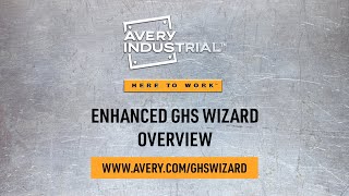 Explore the Enhanced Avery GHS Wizard