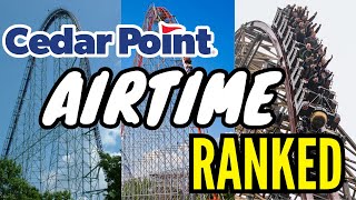 Ranking EVERY Airtime Moment at Cedar Point!