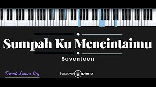Download Lagu Sumpah Ku Mencintaimu Seventeen... MP3 Gratis