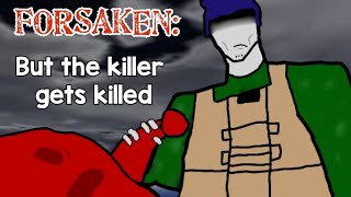 Roblox Forsaken: Beating the hell out of the killer with guest.