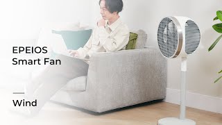 EPEIOS Wind Smart Fan