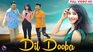 Dil Dooba Dil Dooba  | Neeli Ankhon Mein |  Amazing Love story | By aslam Rewa
