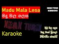 Madu Mala Lesa Karaoke   මදු මල ලෙස Karaoke 🎤   Xmax Turn Karaoke   Latest Sinhala Cover Karaoke