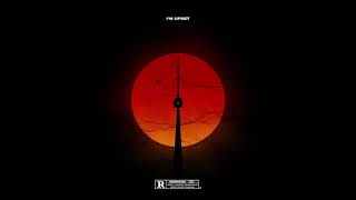 Drake - I'm Upset (OG)