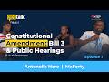 ElecTalk Episode 1- Constitutional Amendment Bill (No.3) Podcast.....A Youth Perspective
