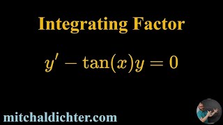 Integrating Factor Example 3