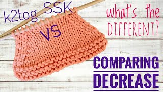 How to knit a single decrease: ssk & k2tog | two ways step-by-step for beginners