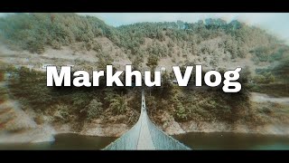 Markhu ,Kulekhani Dam Vlog