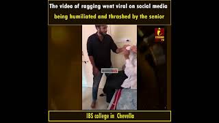 The video of ragging went viral on social media where a junior student is being humiliated