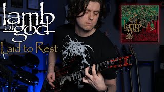 LAMB OF GOD | Laid to Rest | Guitar/Instrumental Cover