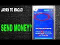 🔴 How To Transfer Money Overseas From Japan to Macao🔴