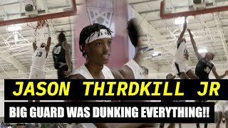 Jason Thirdkill Jr is UNDERRATED 6'7 BIG GUARD he's got LEAGUE potential he was DUNKING EVERYTHING