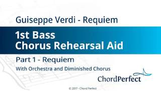 Verdi's Requiem Part 1 - Requiem - 1st Bass Chorus Rehearsal Aid