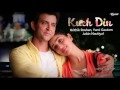 Kuch Din (Audio Full Song ) Hrithik Roshan, Yami Gautam Kaabil