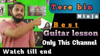 Tere Bin Guitar Lesson by Atharva Sharma | Ninja | Goldboy | Sonam Bajwa