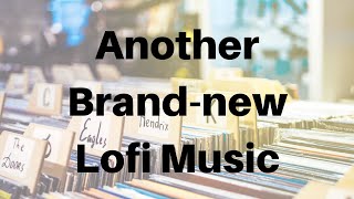 Brand-new Lofi Music - Retro