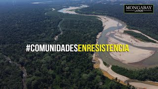 Más de 1200 comunidades en la Amazonía peruana impactadas por la ilegalidad