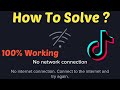 How To Fix Tiktok Network Problem || No Network Connection (No Internet Connection)