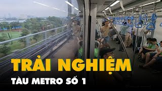 Metro số 1 chạy khoảng 200 chuyến mỗi ngày để người dân TP.HCM trải nghiệm trước khi chạy chính thức