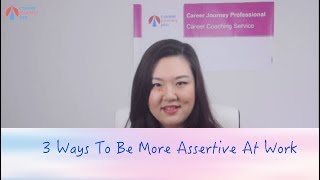 3 ways to be more assertive at work #WorkplaceEtiquette