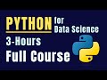 Python for Data Science - Course for Beginners (3 Hours) | Learn Python, Pandas, NumPy, Matplotlib