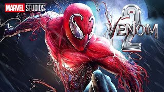 Venom Trailer: Toxin Explained - Carnage Spider-Man and Marvel