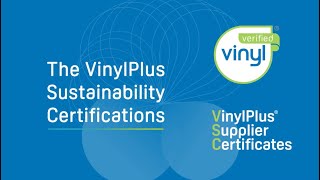 The VinylPlus Sustainability Certifications