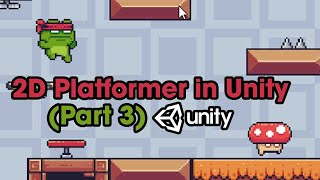 Create a 2D Platformer Game in Unity (Part 3) 🎮 | Beginner Tutorial: Jump Animations and Collision!